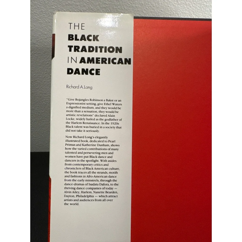 The Black Tradition in American Dance Richard A Long Hardcover 1995 Book
